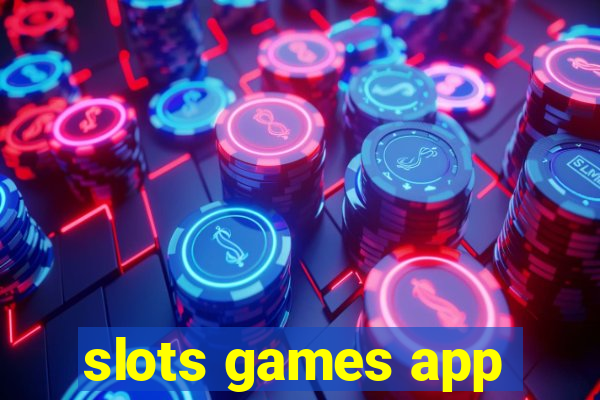 slots games app